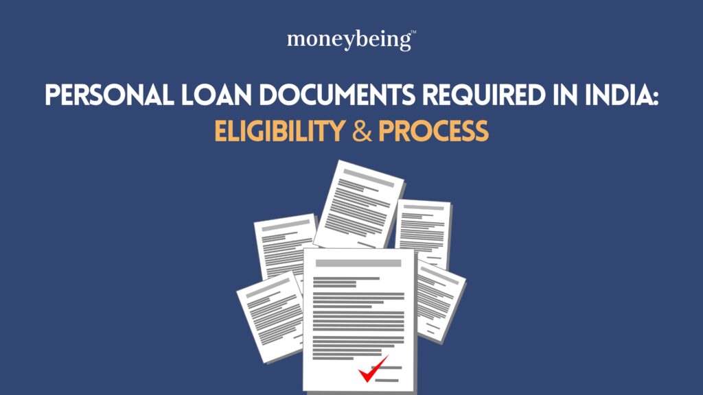 Personal Loan Documents Required in India Eligibility & Process